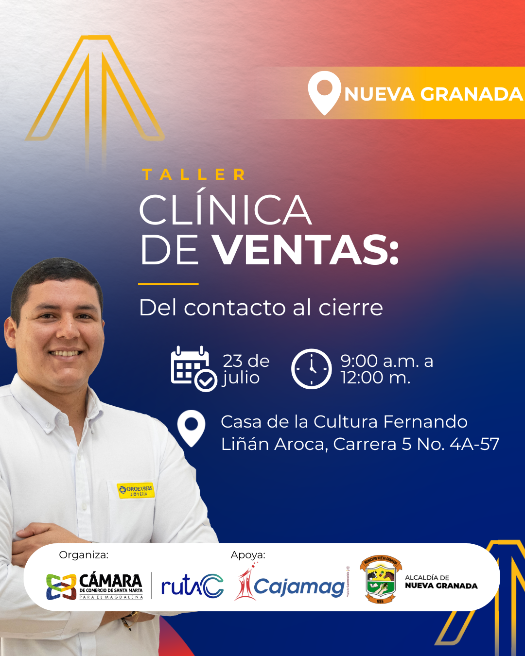 Taller Ruta C | Nueva Granada: Clínica De Ventas "Del Contacto Al Cierre"