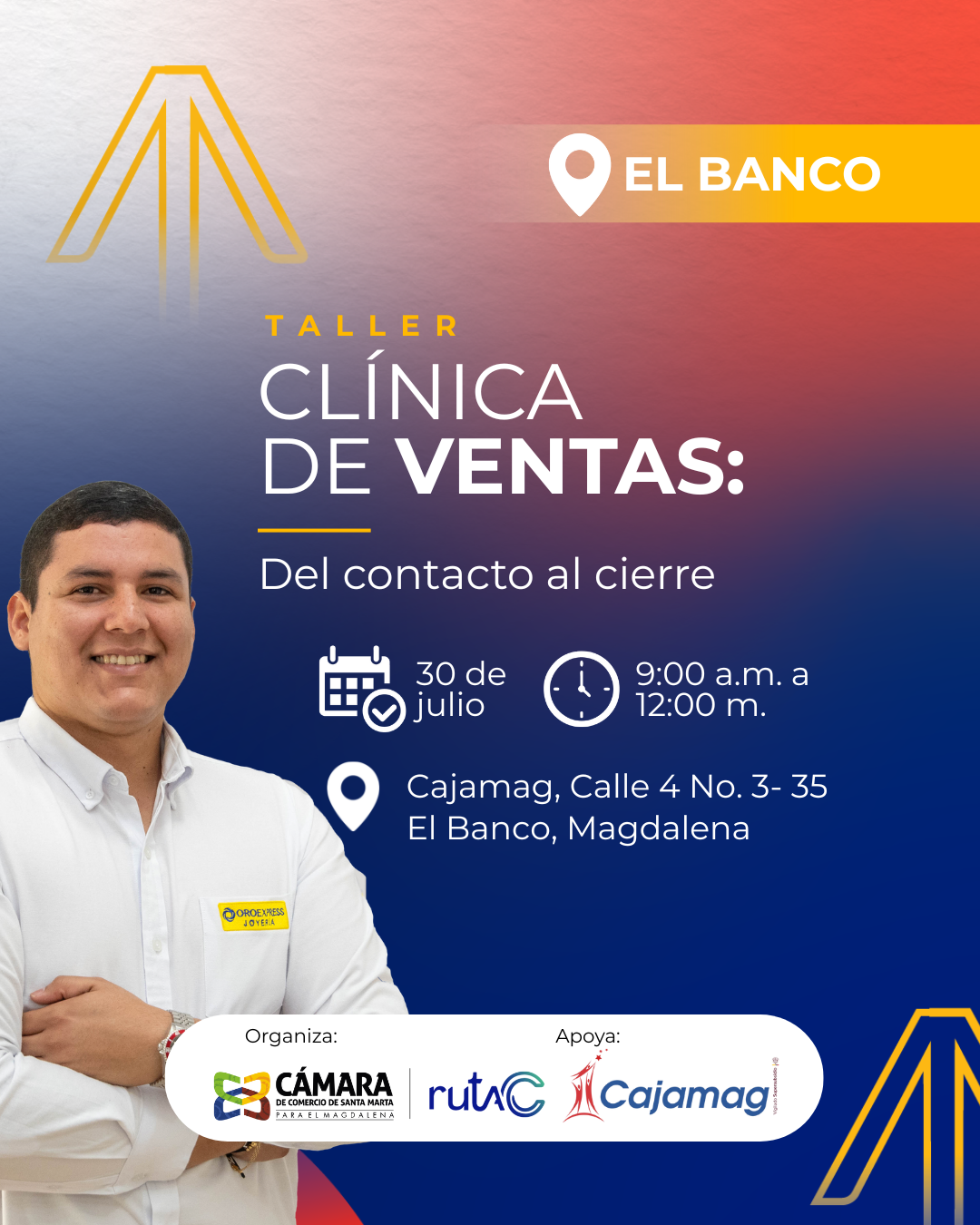 Taller Ruta C | El Banco: Clínica De Ventas "Del Contacto Al Cierre"
