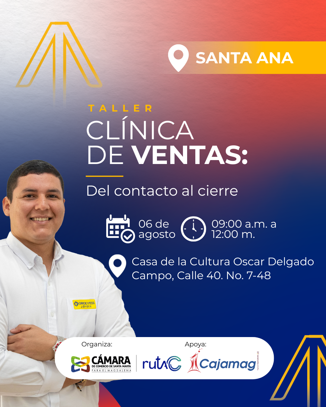 Taller Ruta C | Santa Ana: Clínica De Ventas "Del Contacto Al Cierre"
